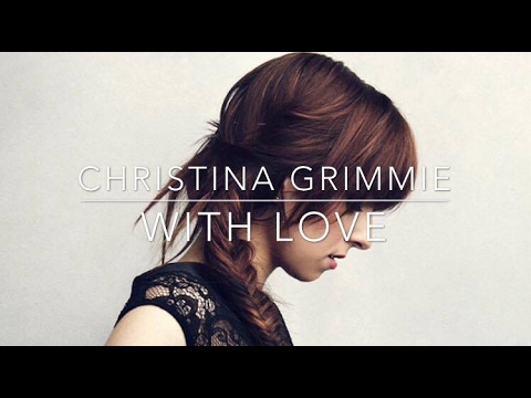 Christina Grimmie - With Love Cover // Tribute