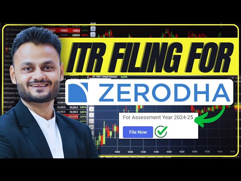 ITR Filing for Zerodha for AY 2024-25 @zerodhaonline  @varsitybyzerodha