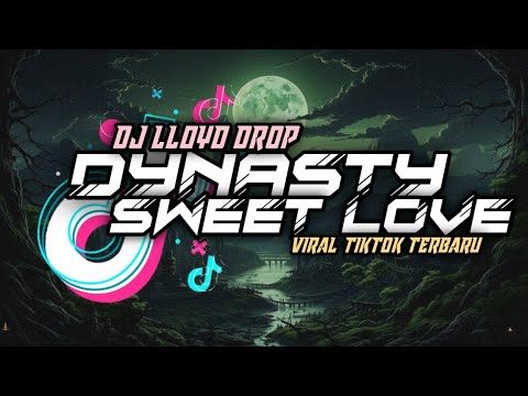 DJ Dynasty x Sweet Love (DJ Lloyd Drop Remix)