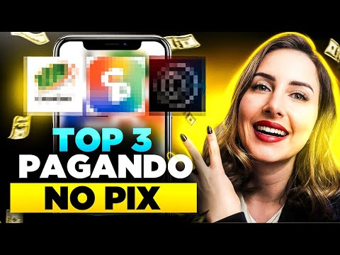 🏆TOP 3 APLICATIVOS QUE PAGAM DE VERDADE NO PIX PARA GANHAR DINHEIRO EXTRA COM CELULAR EM 2023