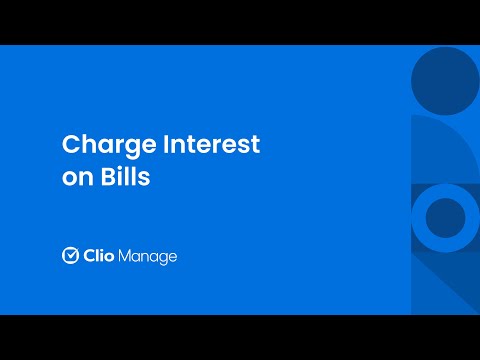 Charge Interest on Bills in Clio Manage