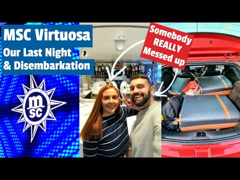 MSC Virtuosa - We MESSED Up!  Last Night On The Ship & Disembarkation Day - Whose Fault Is It?