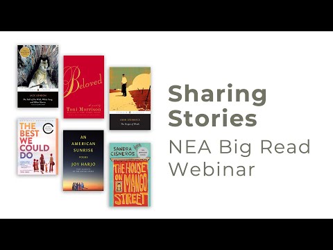 NEA Big Read Webinar: Sharing Stories