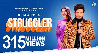 Struggler | (Full HD) | R Nait | Laddi Gill | Tru Makers | Punjabi Songs2019 | Jass Records