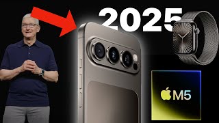 Apple In 2025 - What To Expect! iPhone 17, AirPods Pro 3, and More!