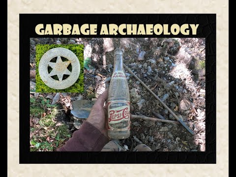 Garbage Archaeology - Digging in Old Trash - Marbles - Toys - Pepsi - Antiques - Bottle Digging -