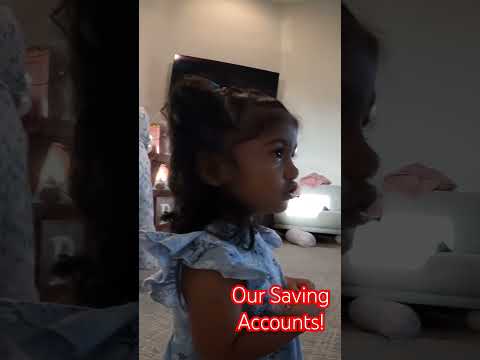 our Saving Accounts!