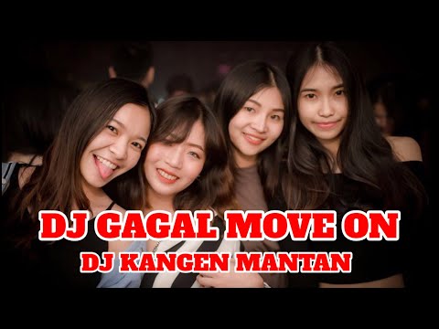 DJ SUMPAH AKU IKI KANGEN - KANGEN MANTANKU - DJ GAGAL MOVE ON | DJ TIK TOK TERBARU 2024