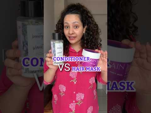 Difference between CONDITIONER and HAIR MASK? What to buy?