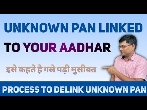 When Unknown PAN linked to Your Aadhaar | How to Delink Aadhar from PAN Card | Other's pan linked