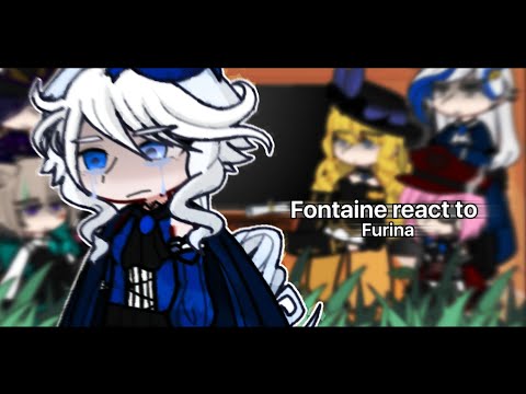 | Fontaine react to Furina | genshin impact | 🇷🇺/🇬🇧 |