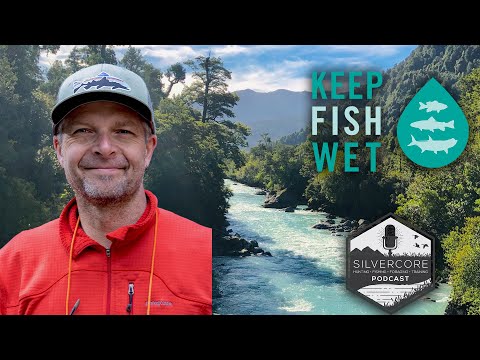 Silvercore Podcast Ep., 81: Keep Fish Wet with Dr. Andy Danylchuk