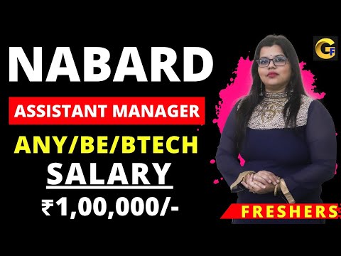 NABARD RECRUITMENT 2024 || ASSISTANT MANAGER || 102 POSTS || BE/BTECH || ₹ 1,00,000 || FRESHERS