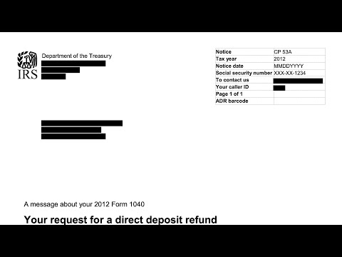 How to understand your CP53A Notice (Your financial institution couldn't process your refund).