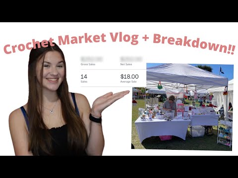 Selling Crochet Amigurumi At A Market- Vlog & Breakdown Of What Sold and How Much I Made!