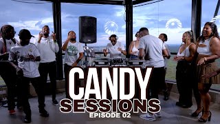 Candy Sessions EP 02