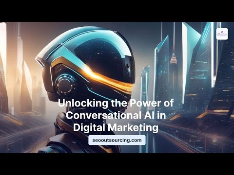 Unlocking the Power of Conversational AI in Digital Marketing