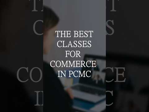 The best classes for Commerce in PCMC for 11th | 12th. Contact on 9665195752/53