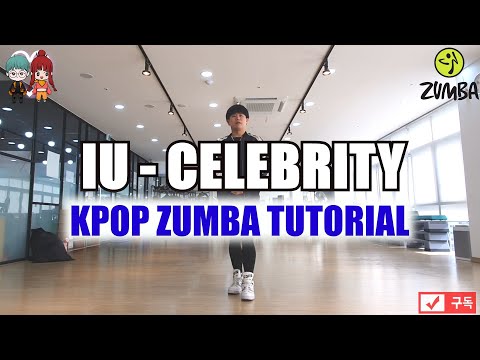 K-ZUMBA TUTORIAL 아이유 IU - CELEBRITY KPOP ZUMBA / 다이어트 댄스 FIT DANCE WORKOUT