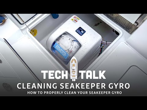 Tech Talk - How To Clean Your Seakeeper Gyro