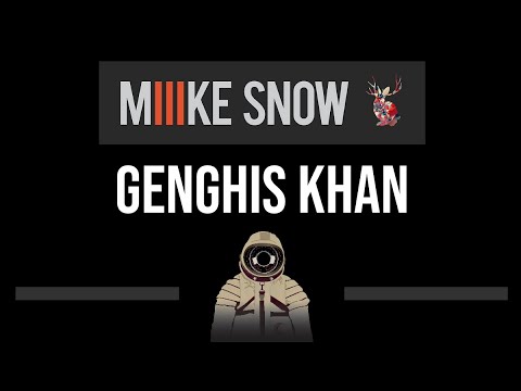 Miike Snow • Genghis Khan (CC) (Upgraded Video) 🎤 [Karaoke] [Instrumental Lyrics]