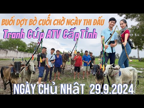 buổi tập bò cuối cùng chuẩn bị cho ngày thi tranh cúp atv cấp tỉnh An Giang tại chùa thơ mít