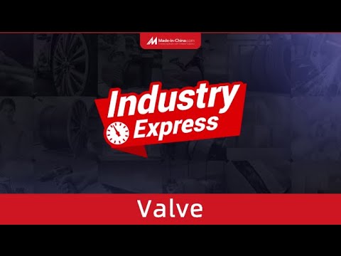 Industry Express丨Valve