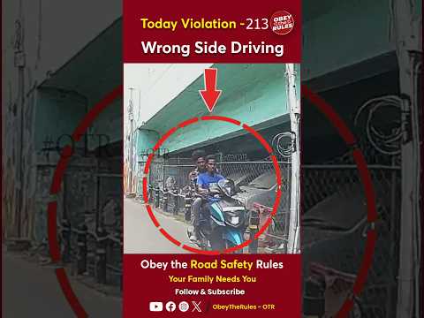 TODAY VIOLATION -213 Wrong Side Driving #otr #chennaitrafficpolice #obeytherules