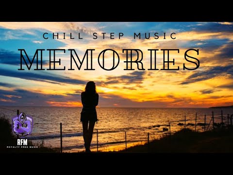 Chillstep Background Music [No Copyright] | Sappheiros Memories