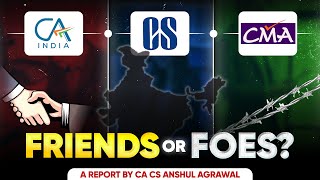 CA CS CMA - Friends or Foes | Direct Tax Code | NFRA | CA CS Anshul Agrawal