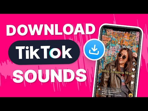 Download TikTok Sounds 🎶