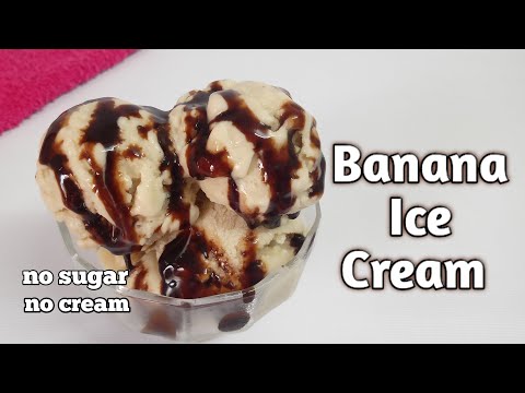 Frozen BANANA ICE CREAM recipe || no sugar, cream, beater