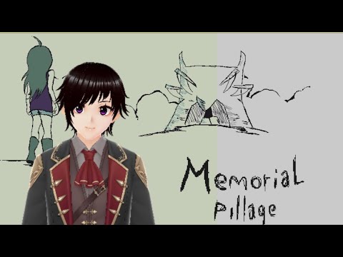 Memorial Pillage #desivtuber #ypstreem