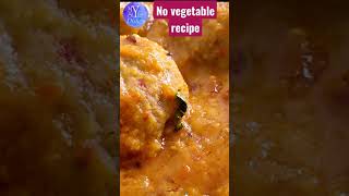 no vegetable Recipe | without vegetable curry #mystyledishes #shorts