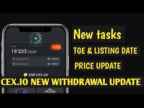 CEX.IO WITHDRAWAL UPDATE: Listing Date & Price