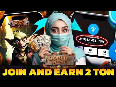 🤑1Game = Earn 2 TON Free | Goblin Mine Game Live Withdrawal | Earn Money Online In Pakistan