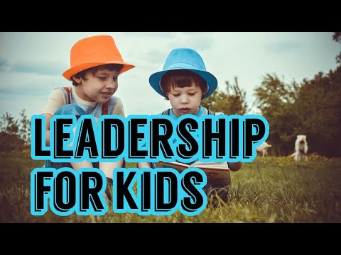 Leadership lessons for kids