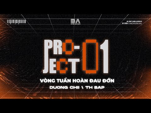 [ BAE PROJECT 01 ] VÒNG TUẦN HOÀN ĐAU ĐỚN - Dương Chii  | Official Lyric Video