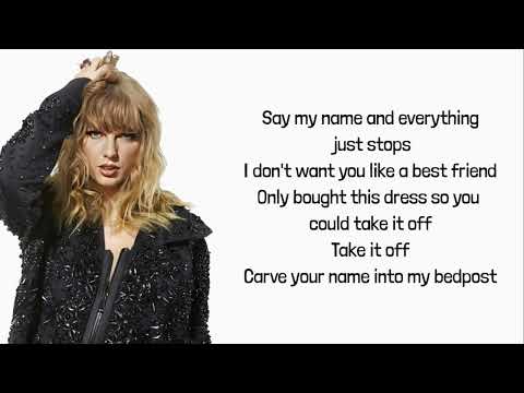 Taylor Swift - Dress (Lyrics)