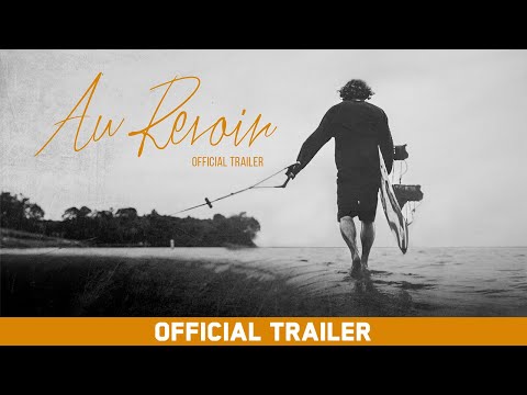 Au Revoir  | Official Trailer | Featuring Raph Derome