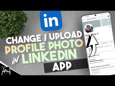 How to Upload or Change Profile Photo on LinkedIn App