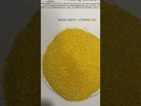 MAIZE GRITS COARSE 101