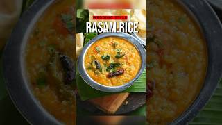 Best Rasam Rice Recipe | Rasam Annam