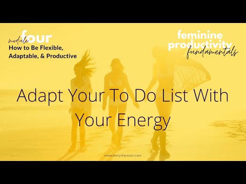 FPF 4.4 - Adapt Your To Do List With Your Energy