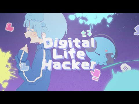 Digital Life Hacker/をとは-Neko Hacker (Original Music Video)