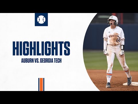 Auburn Softball Highlights vs Georgia Tech