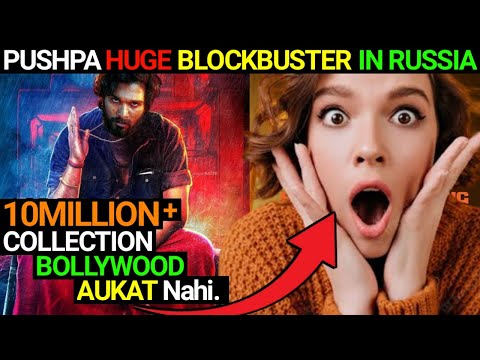 PUSHPA BLOCKBUSTER IN RUSSIA | Russian Reaction On Pushpa | Allu Arjun craze in russia