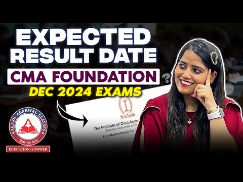 What's the Expected Result Date for CMA Foundation Dec 2024 Attempt?