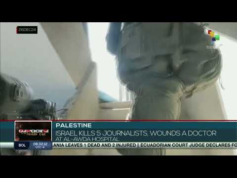 Israel kills five journalists after shelling their vehicle in front of Al-Awda hospital in Gaza