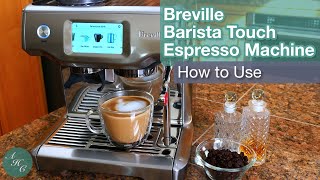 How to use Breville Barista Touch BES880BSS Espresso Machine